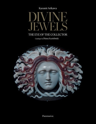 Divine Jewels: The Eye of the Collector by Arikawa, Kazumi