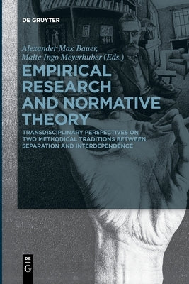 Empirical Research and Normative Theory by No Contributor