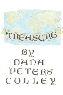 Treasure by Peters-Colley, Dana