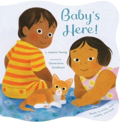 Baby's Here! by Young, Jessica