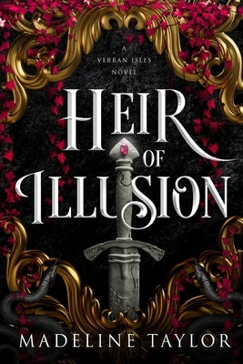 Heir of Illusion by Taylor, Madeline
