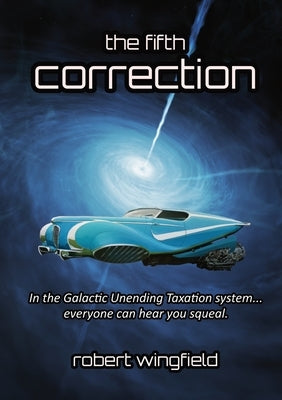 The Fifth Correction by Wingfield, Robert