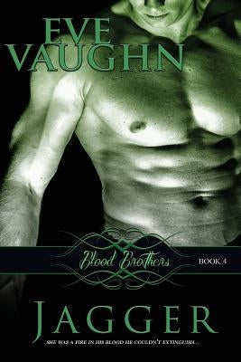 Jagger by Vaughn, Eve