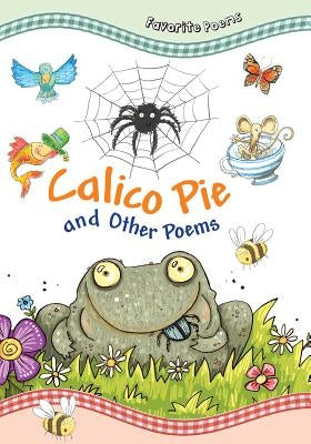 Calico Pie: And Other Poems by Thomas, Tig