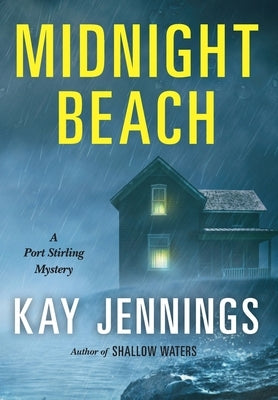 Midnight Beach: A Port Stirling Mystery by Jennings, Kay