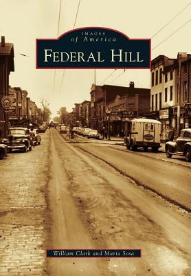 Federal Hill by Clark, William