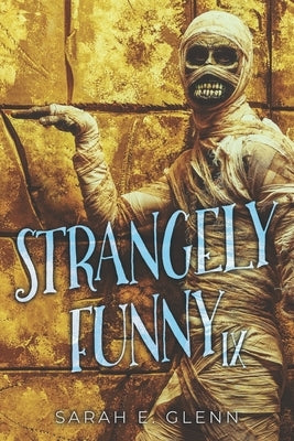 Strangely Funny IX by Lupton, Robert Allen