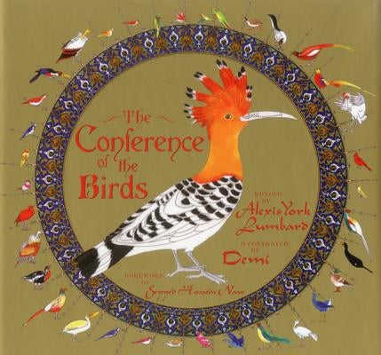 Conference of the Birds by Lumbard, Alexis York