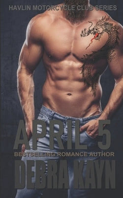 April 5 by Kayn, Debra