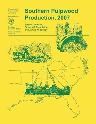 Southern Pulpwood Production, 2007 by Johnson, Tony G.
