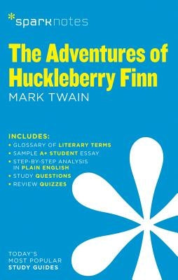 The Adventures of Huckleberry Finn Sparknotes Literature Guide: Volume 12 by Sparknotes