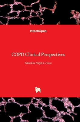 COPD Clinical Perspectives by Panos, Ralph J.