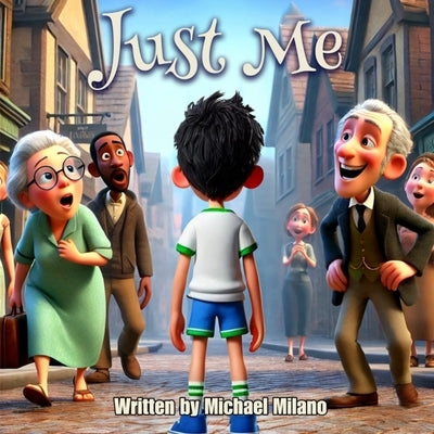Just Me by Milano, Michael