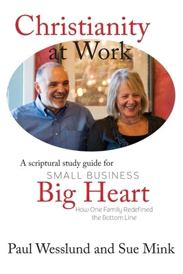 Christianity at Work by Wesslund, Paul