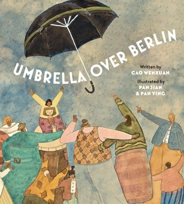 Umbrella Over Berlin by Wenxuan, Cao