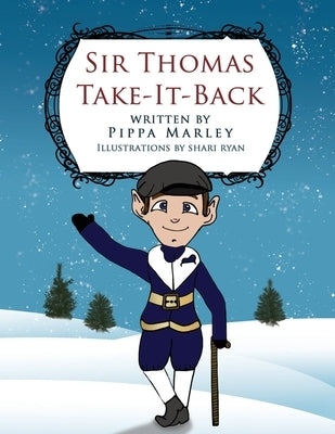 Sir Thomas Take-It-Back by Ryan, Shari