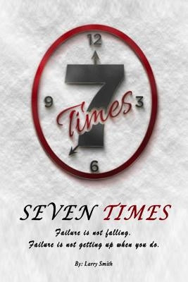 Seven Times by Smith, Larry