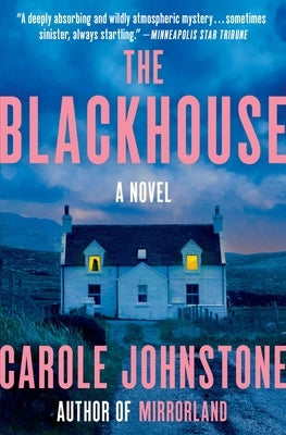 The Blackhouse by Johnstone, Carole