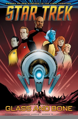 Star Trek, Vol. 3: Glass and Bone by Kelly, Collin