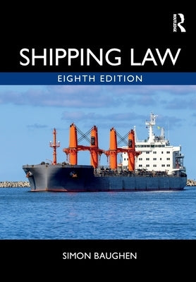 Shipping Law by Baughen, Simon