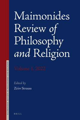 Maimonides Review of Philosophy and Religion Volume 1, 2022 by Strauss, Ze'ev
