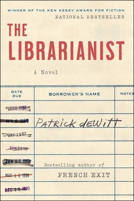 The Librarianist by DeWitt, Patrick