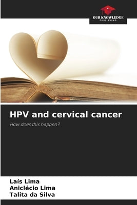 HPV and cervical cancer by Lima, Laís