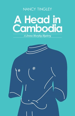 A Head in Cambodia by Tingley, Nancy