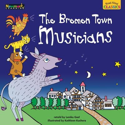 Read Aloud Classics: The Bremen Town Musicians Big Book Shared Reading Book by Gael, Lenika