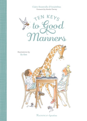 Ten Keys to Good Manners by Boutrolle d'Estaimbuc, Claire