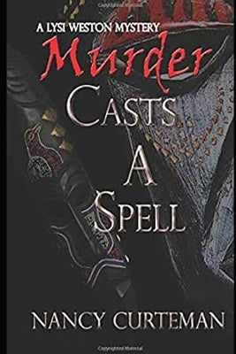 Murder Casts a Spell by Curteman, Nancy M.