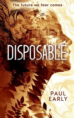 Disposable by Early, Paul