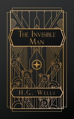 The Invisible Man by Wells, H. G.