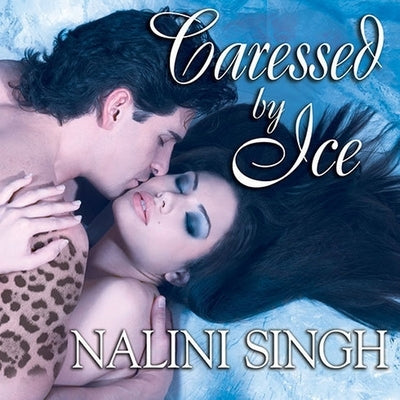 Caressed by Ice by Singh, Nalini