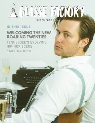 Glasse Factory Magazine Issue No. 1 by Mars, Alex