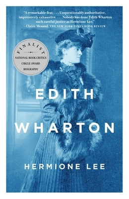 Edith Wharton by Lee, Hermione
