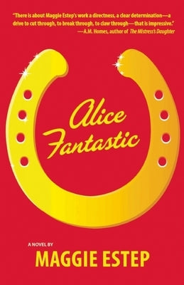 Alice Fantastic by Estep, Maggie