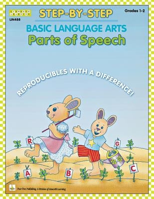 Step-By-Step Basic Language Arts: Usage and Parts of Speech Grades 1-2 by Morris, Claire