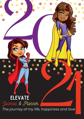 Elevate Journal & Planner by Hughes, Myrna