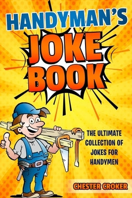 Handymans Joke Book by Croker, Chester
