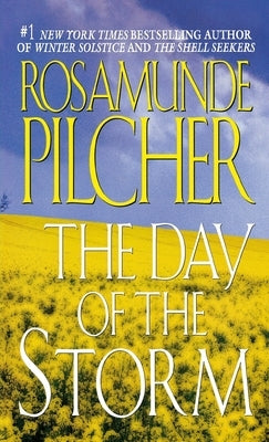 The Day of the Storm by Pilcher, Rosamunde