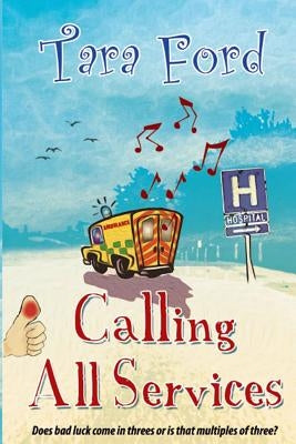 Calling All Services by Ford, Tara