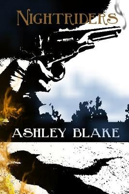 Nightriders by Blake, Ashley