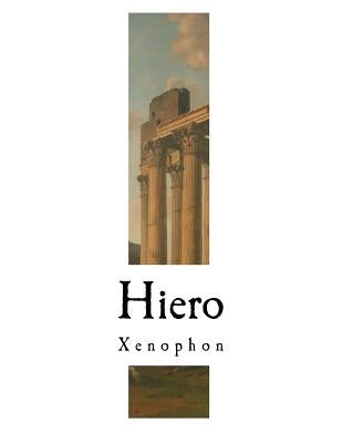 Hiero: Xenophon by Dakyns, H. G.
