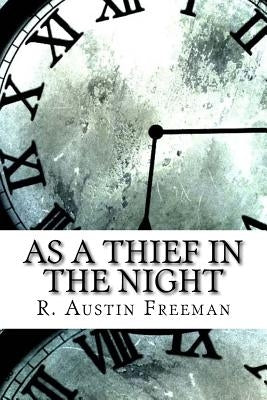 As a Thief in the Night by Freeman, R. Austin
