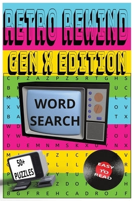 Retro Rewind: Gen X Edition by Lynn, Sb