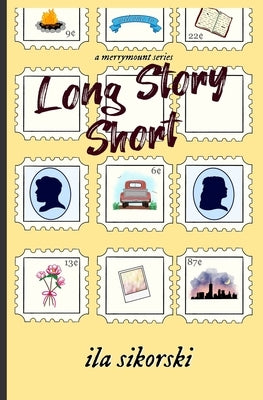 Long Story Short by Sikorski, Ila