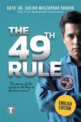 The 49th Rule by Shukor, Sheikh Muszaphar