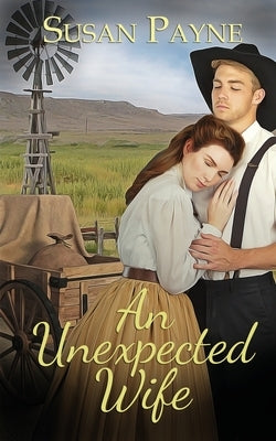An Unexpected Wife by Payne, Susan