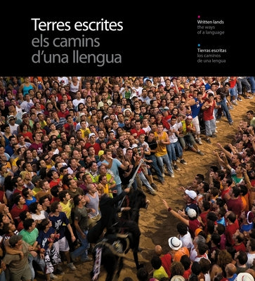 Terres Escrites: The Ways of a Language by Pla Boada, Ricard